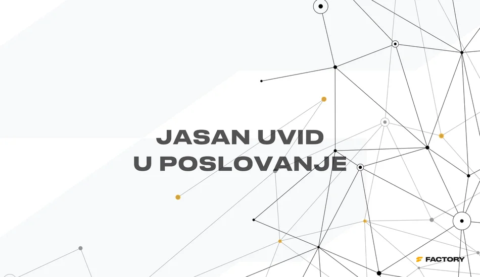 POSLOVANJE Vizual s porukom Jasan uvid u poslovanje, koji prikazuje izvještavanje i analitiku za praćenje prodaje, zaliha, troškova, marži, profitabilnosti i financijskog stanja.